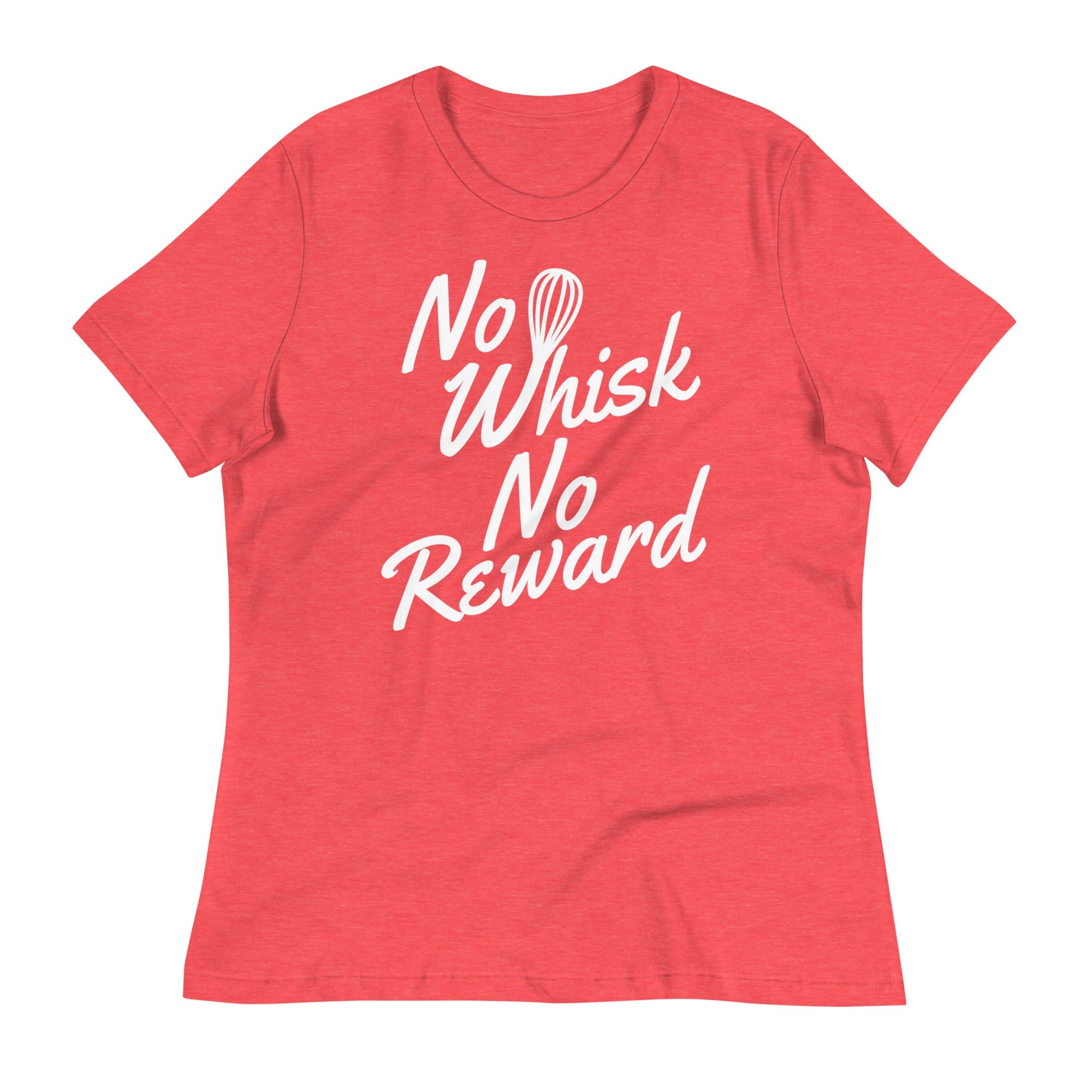 No Whisk No Reward Women's Signature Tee