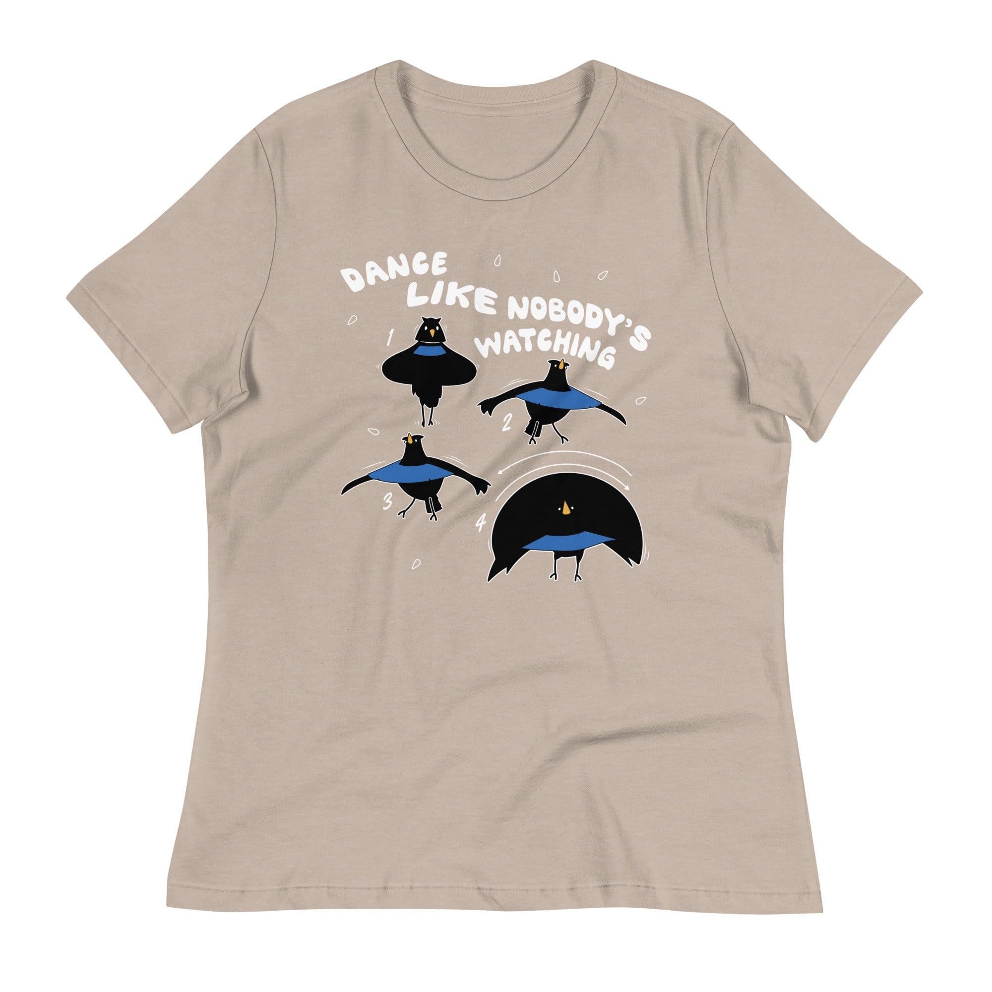 Dance Like Nobody's Watching Women's Signature Tee