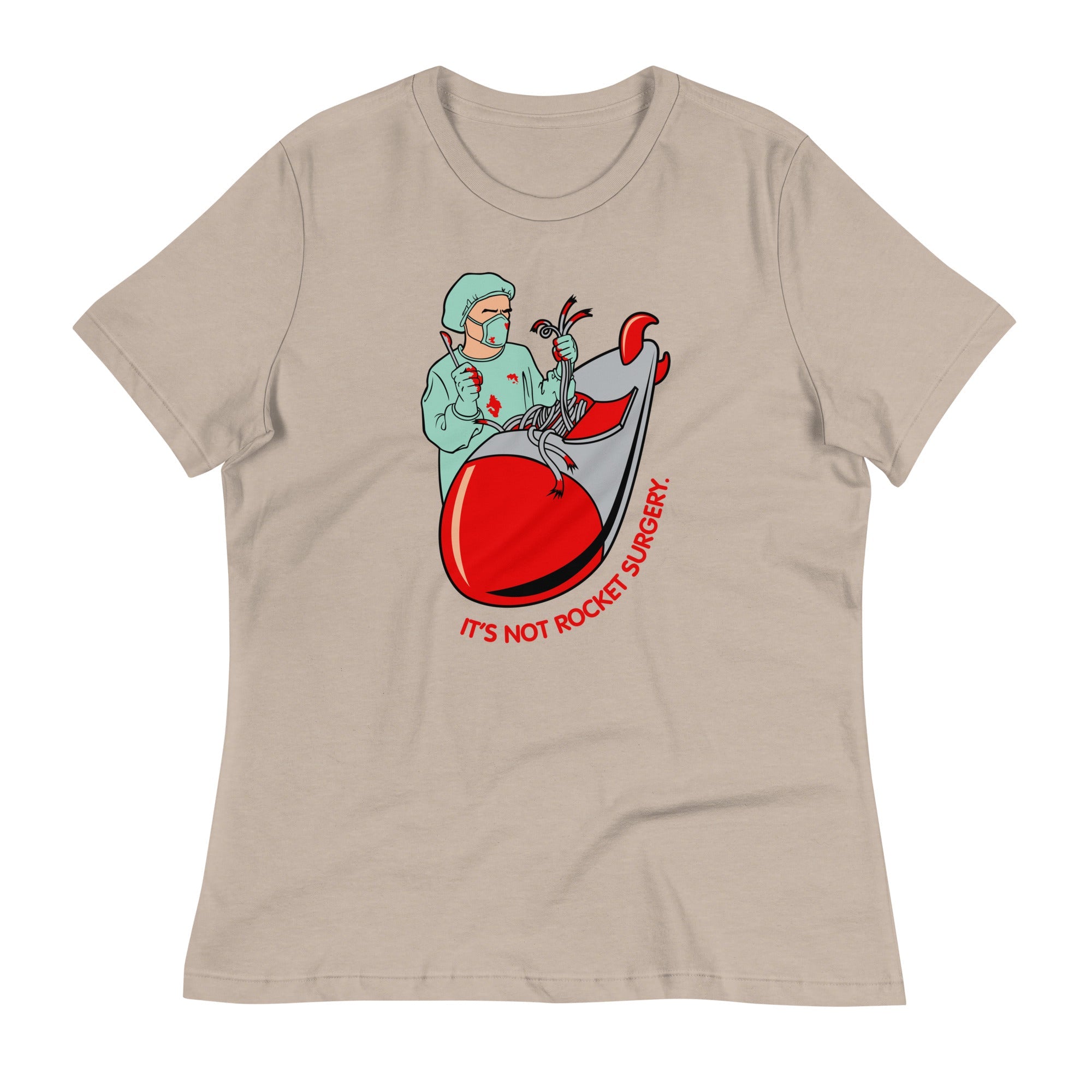 It's Not Rocket Surgery Women's Signature Tee