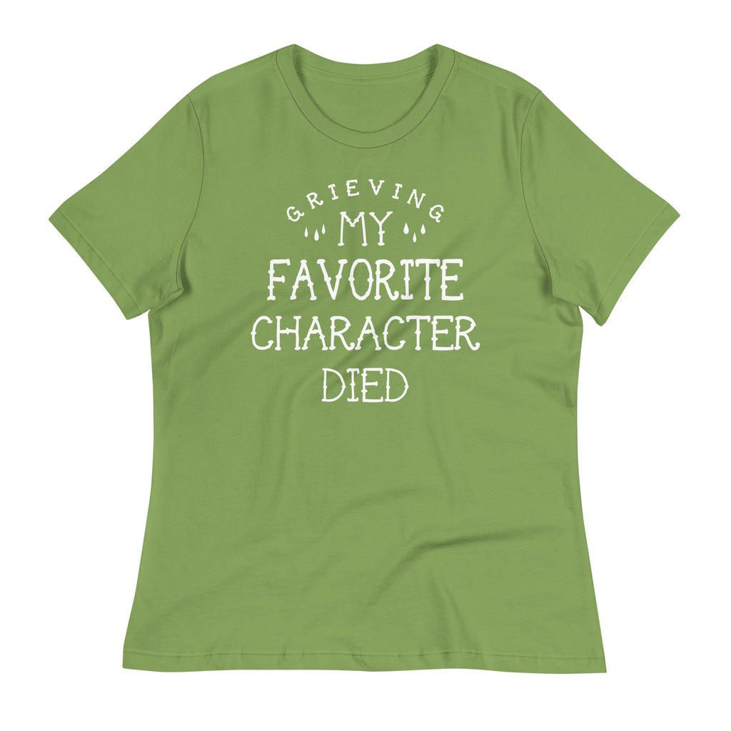 My Favorite Character Died Women's Signature Tee