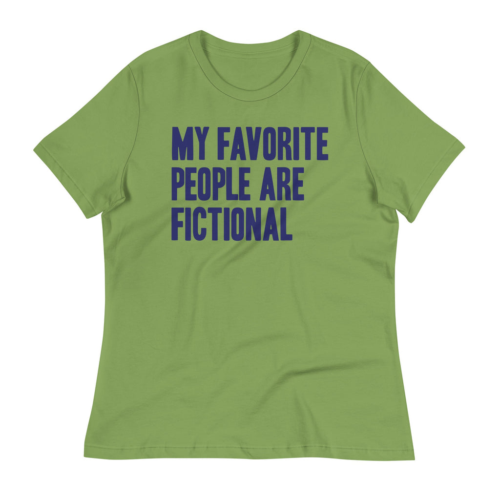 My Favorite People Are Fictional Women's Signature Tee