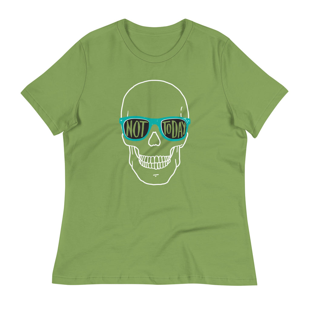Not Today Women's Signature Tee