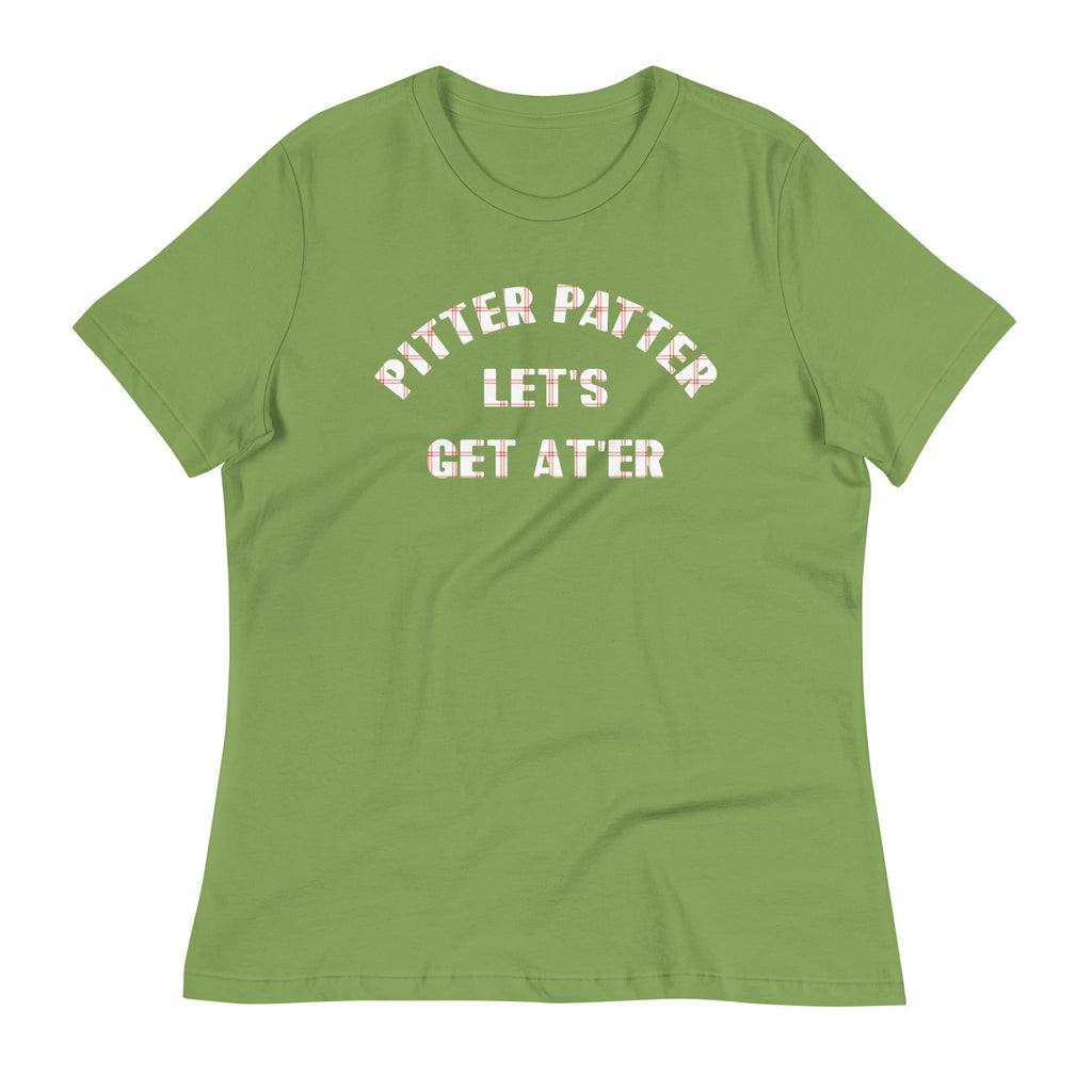 Pitter Patter Let's Get At'er Women's Signature Tee
