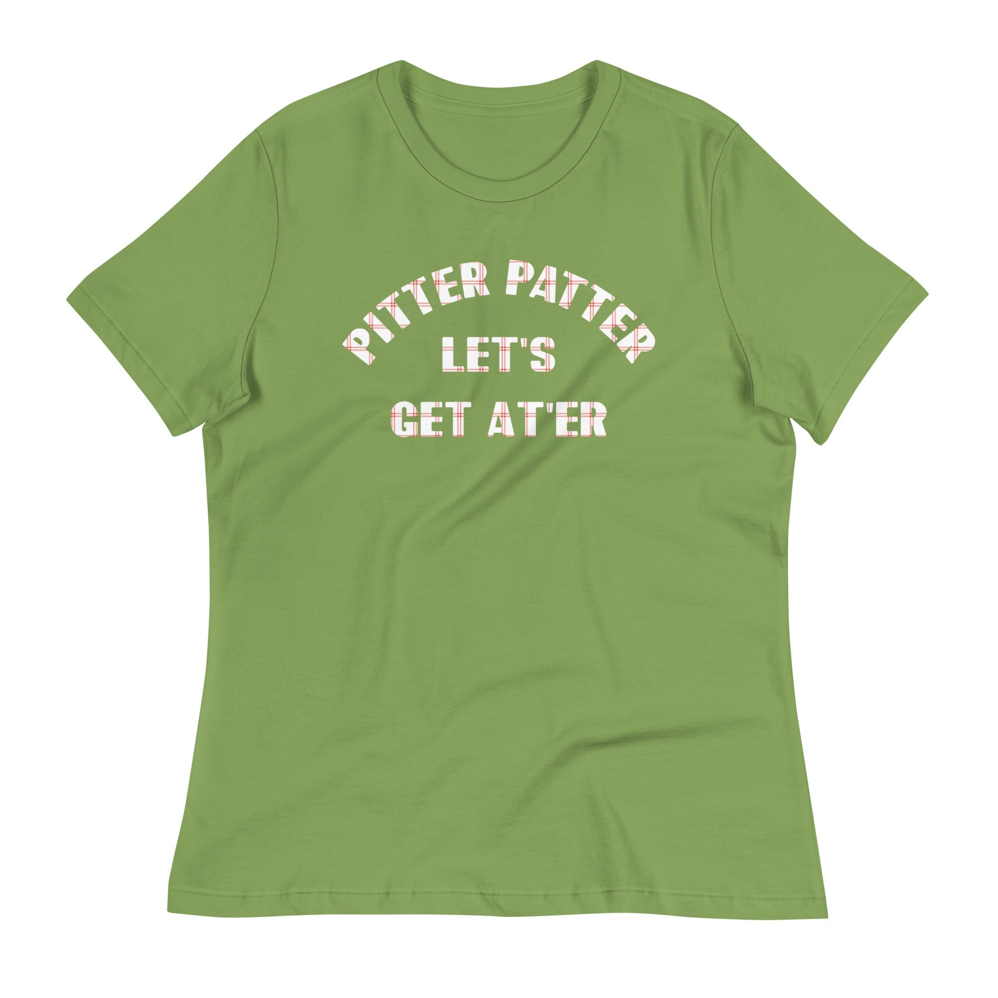Pitter Patter Let's Get At'er Women's Signature Tee