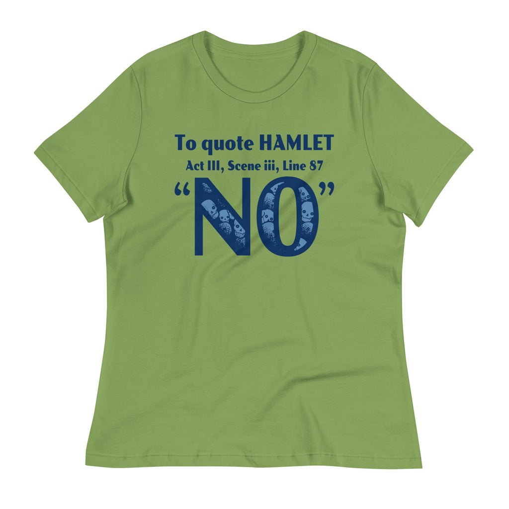 To Quote Hamlet Women's Signature Tee