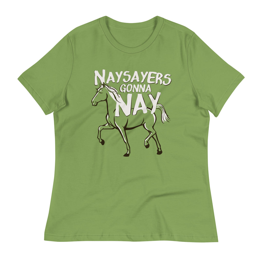 Nay Sayers Gonna Nay Women's Signature Tee
