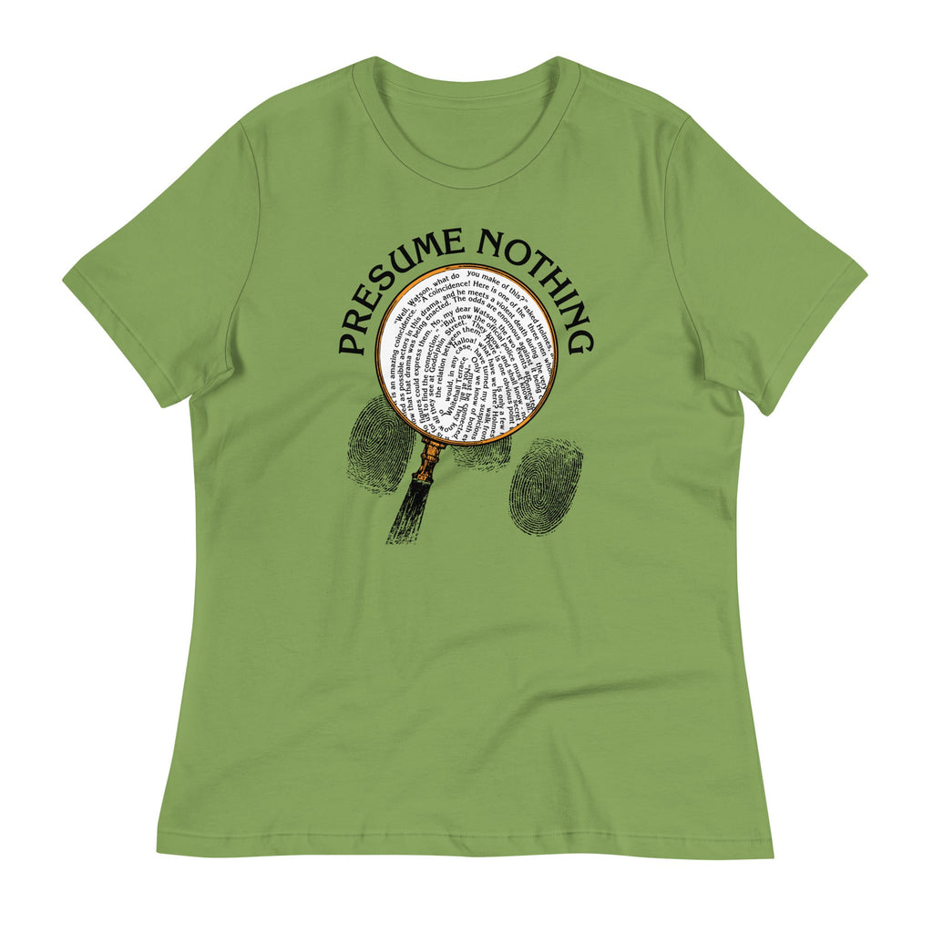 Presume Nothing Women's Signature Tee