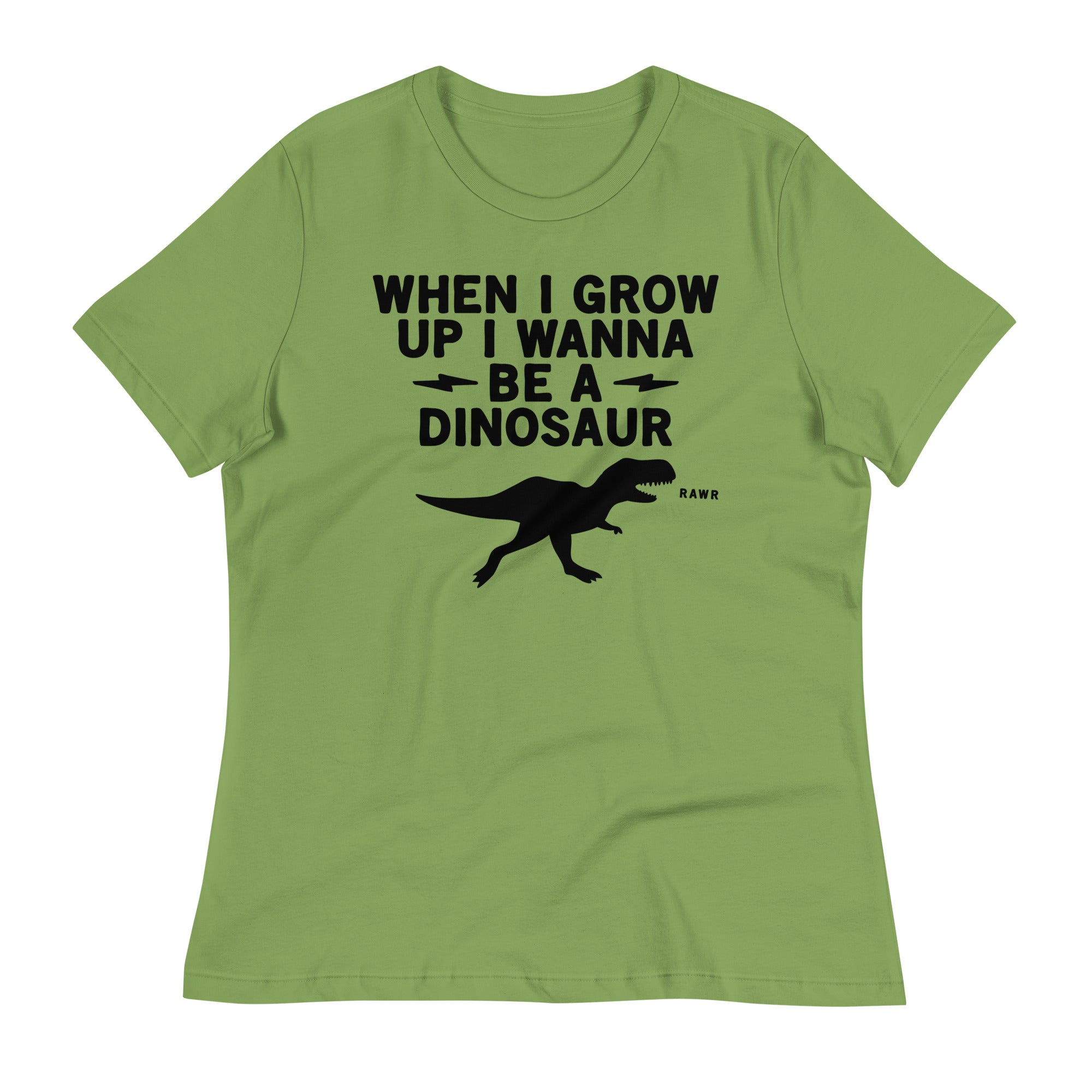 When I Grow Up I Wanna Be A Dinosaur Women's Signature Tee