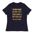 I Work Hard So My Pet Women's Signature Tee