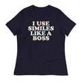 I Use Similes Like A Boss Women's Signature Tee