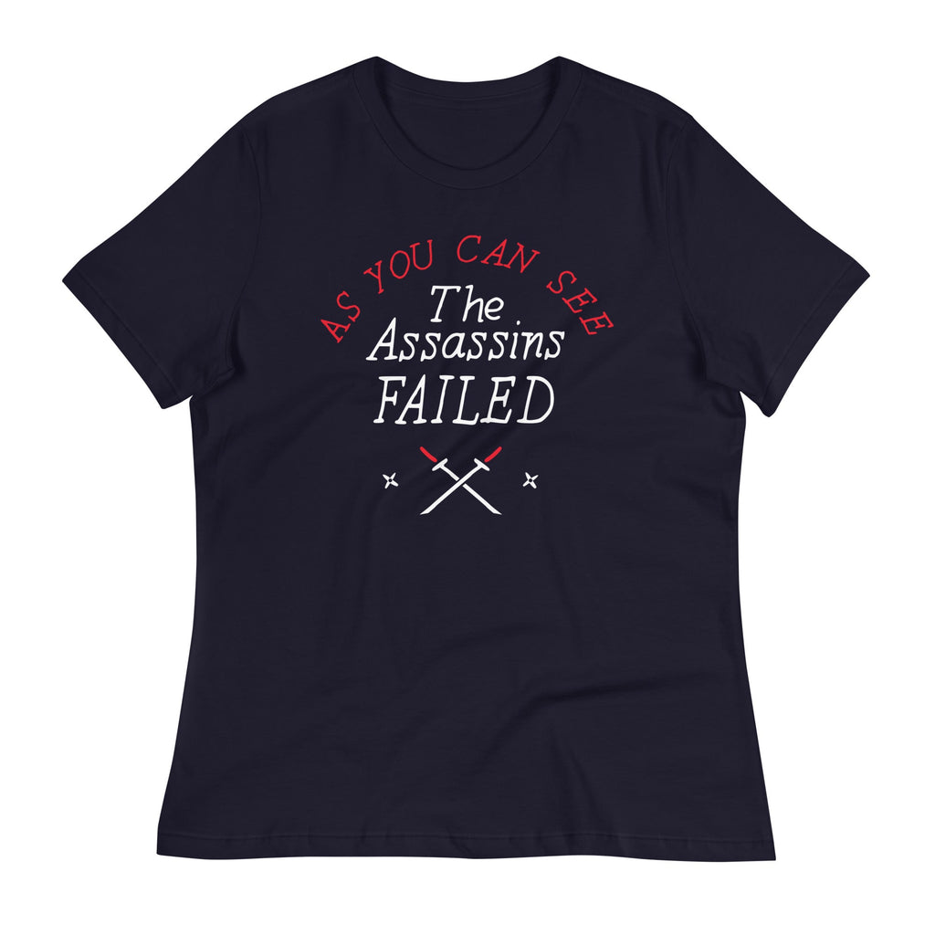 The Assassins Failed Women's Signature Tee