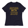 Brothers Gotta Hug Women's Signature Tee