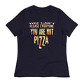 You Are Not Pizza Women's Signature Tee