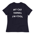 My Cat Thinks I'm Cool Women's Signature Tee
