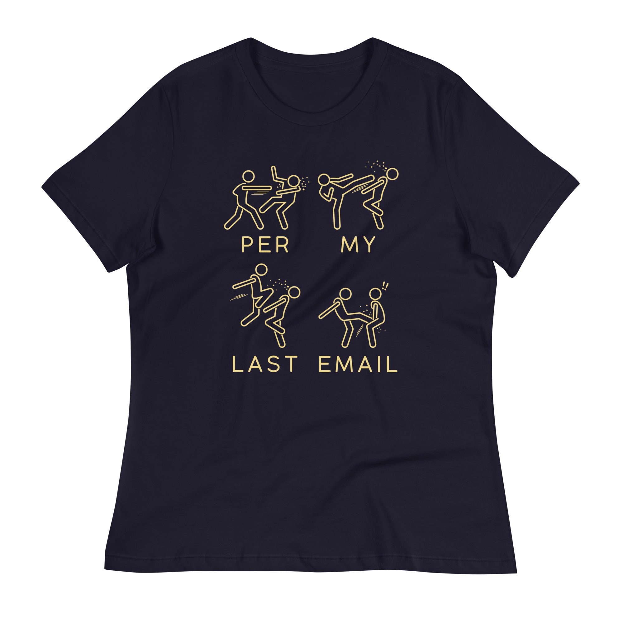 Per My Last Email Women's Signature Tee