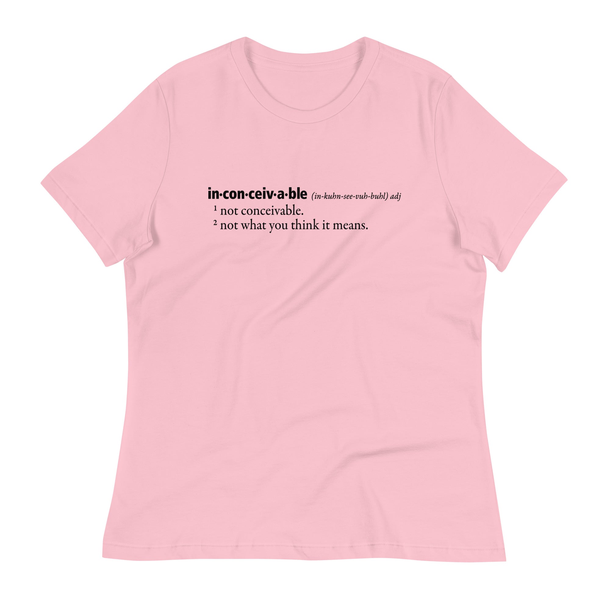 Inconceivable Definition Women's Signature Tee