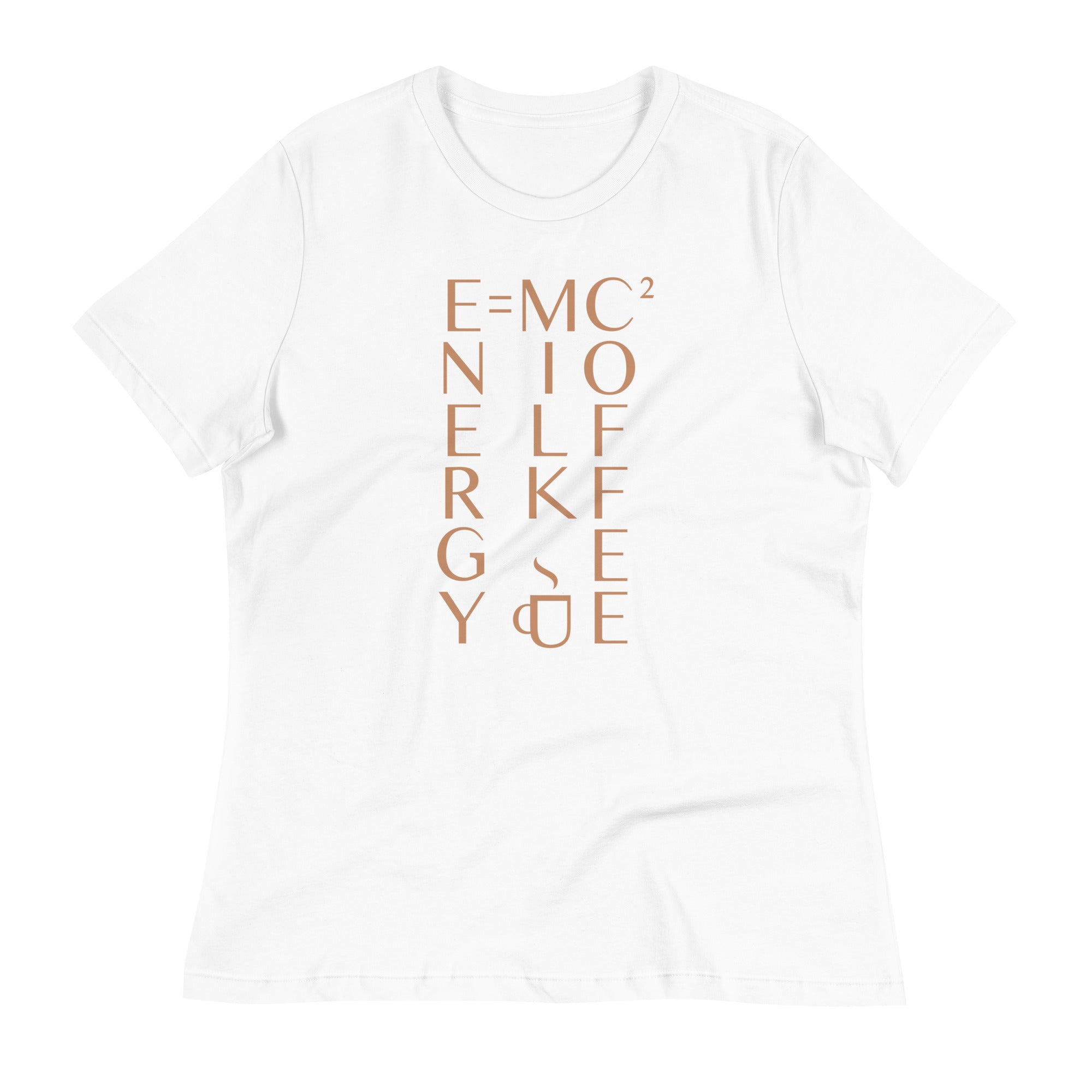 Energy Equals Milk Times Coffee Squared Women's Signature Tee
