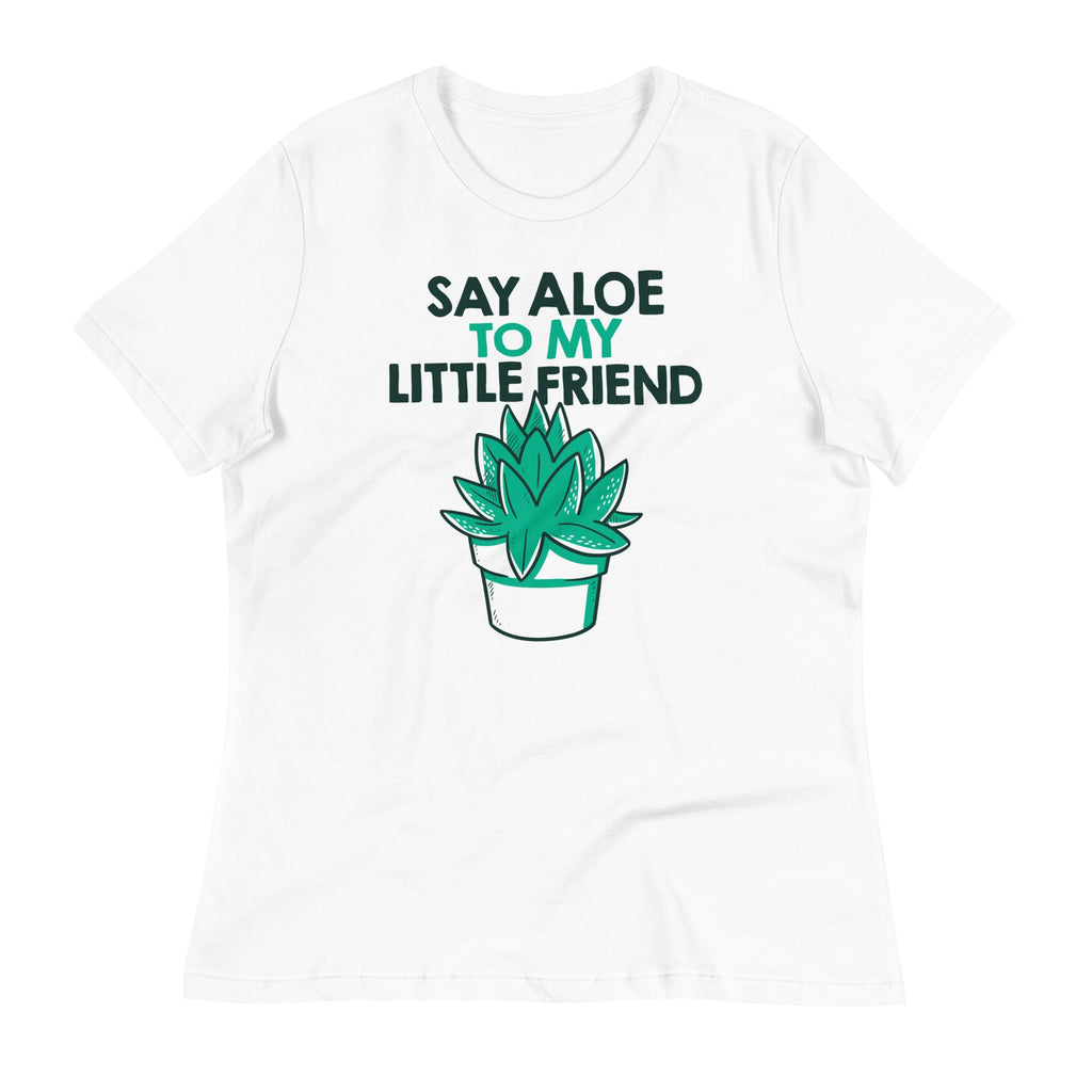 Say Aloe To My Little Friend Women's Signature Tee
