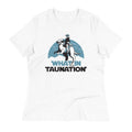 What In Taunation Women's Signature Tee