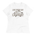 Live Every Day Like It's Caturday Women's Signature Tee