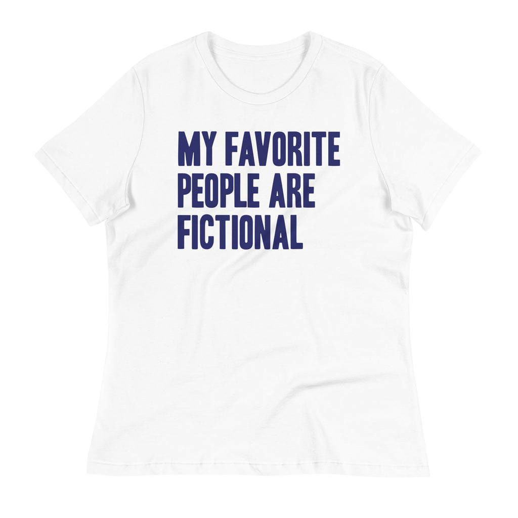My Favorite People Are Fictional Women's Signature Tee