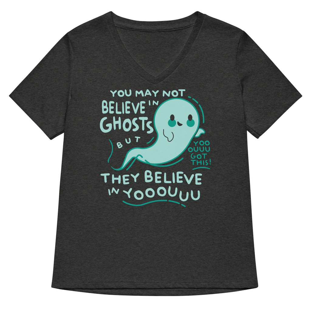 You May Not Believe In Ghosts Women's V-Neck Tee