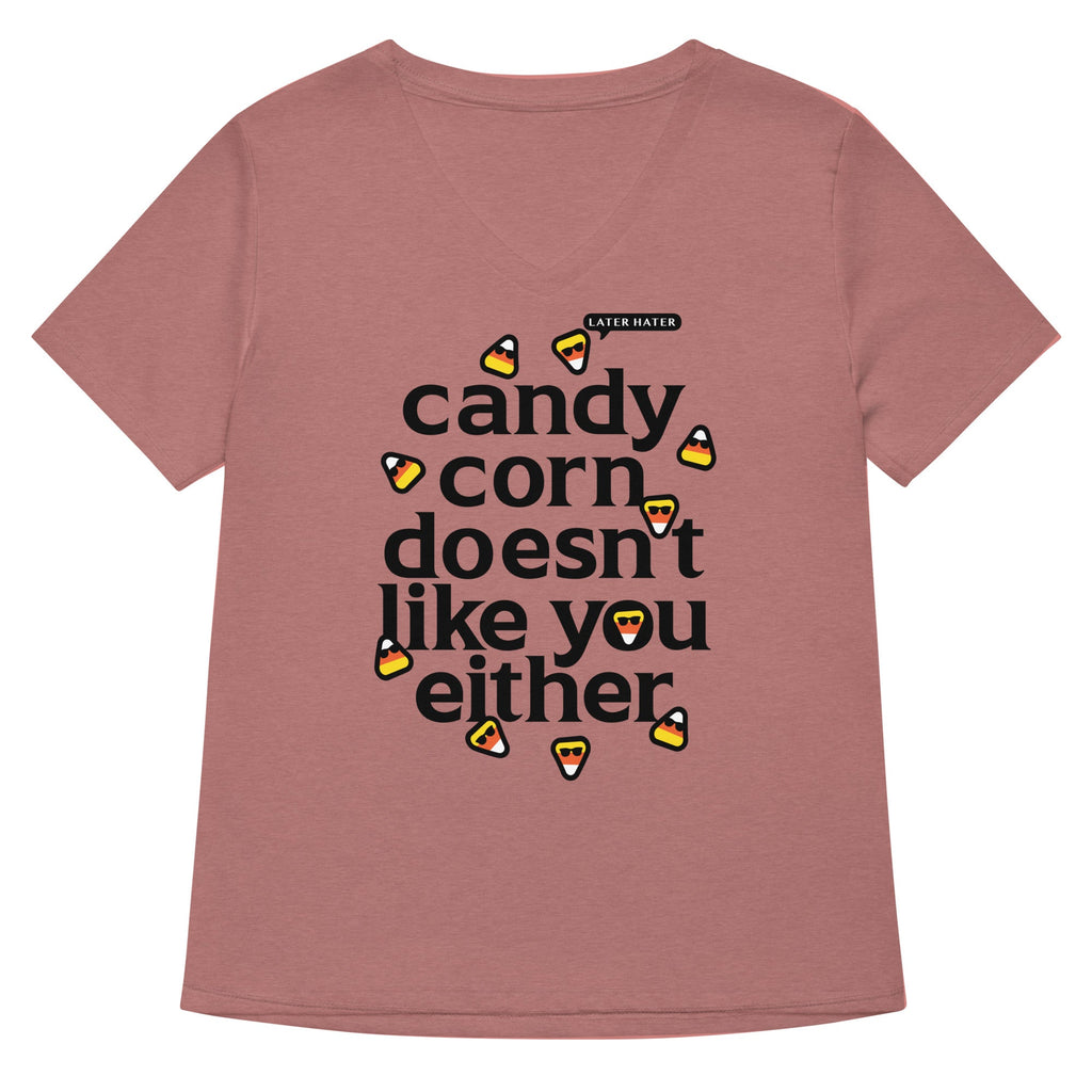 Candy Corn Doesn't Like You Either Women's V-Neck Tee