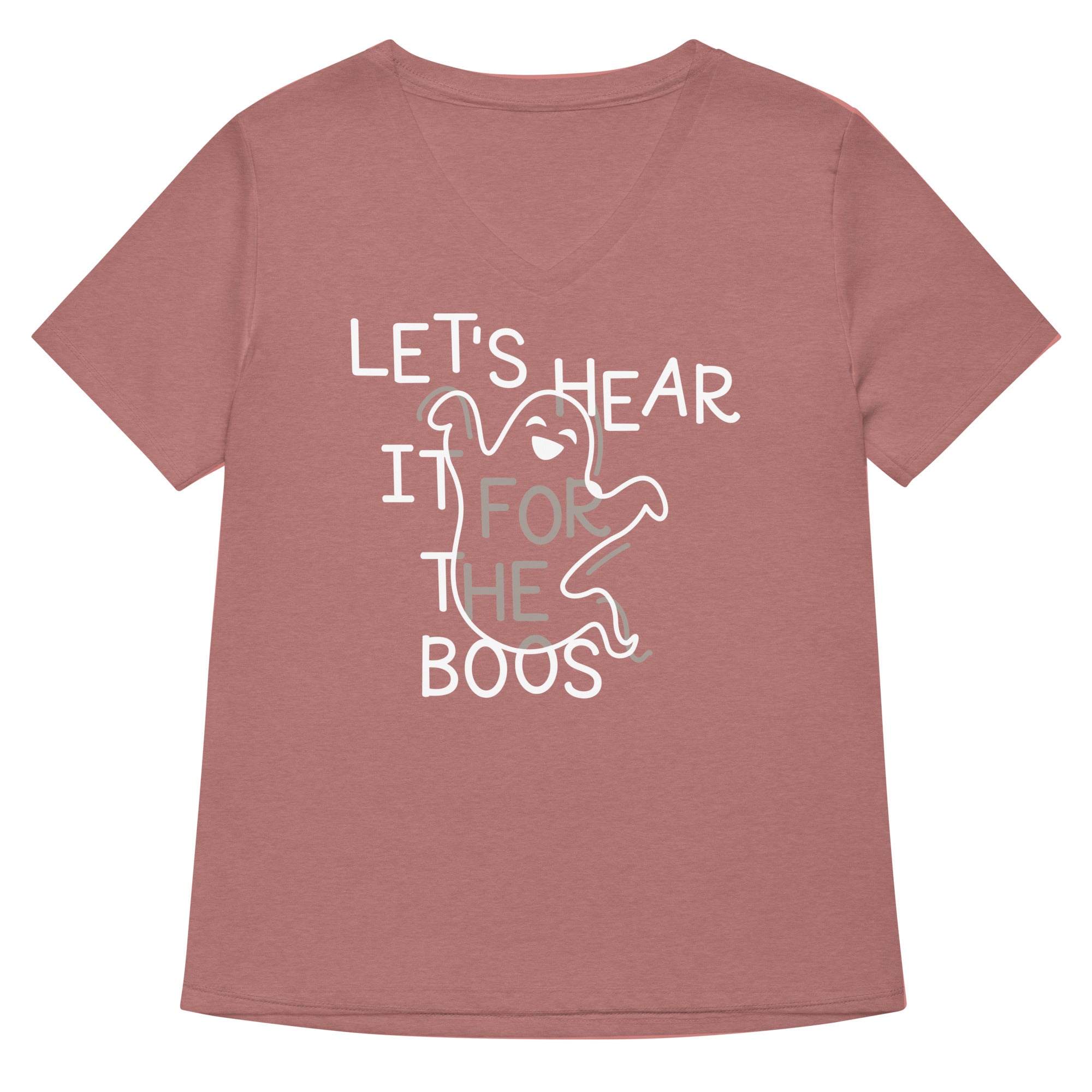 Let's Hear It For The Boos Women's V-Neck Tee