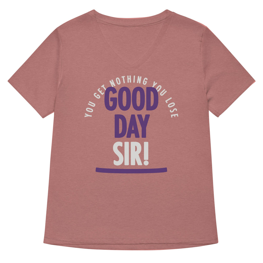 Good Day Sir! Women's V-Neck Tee