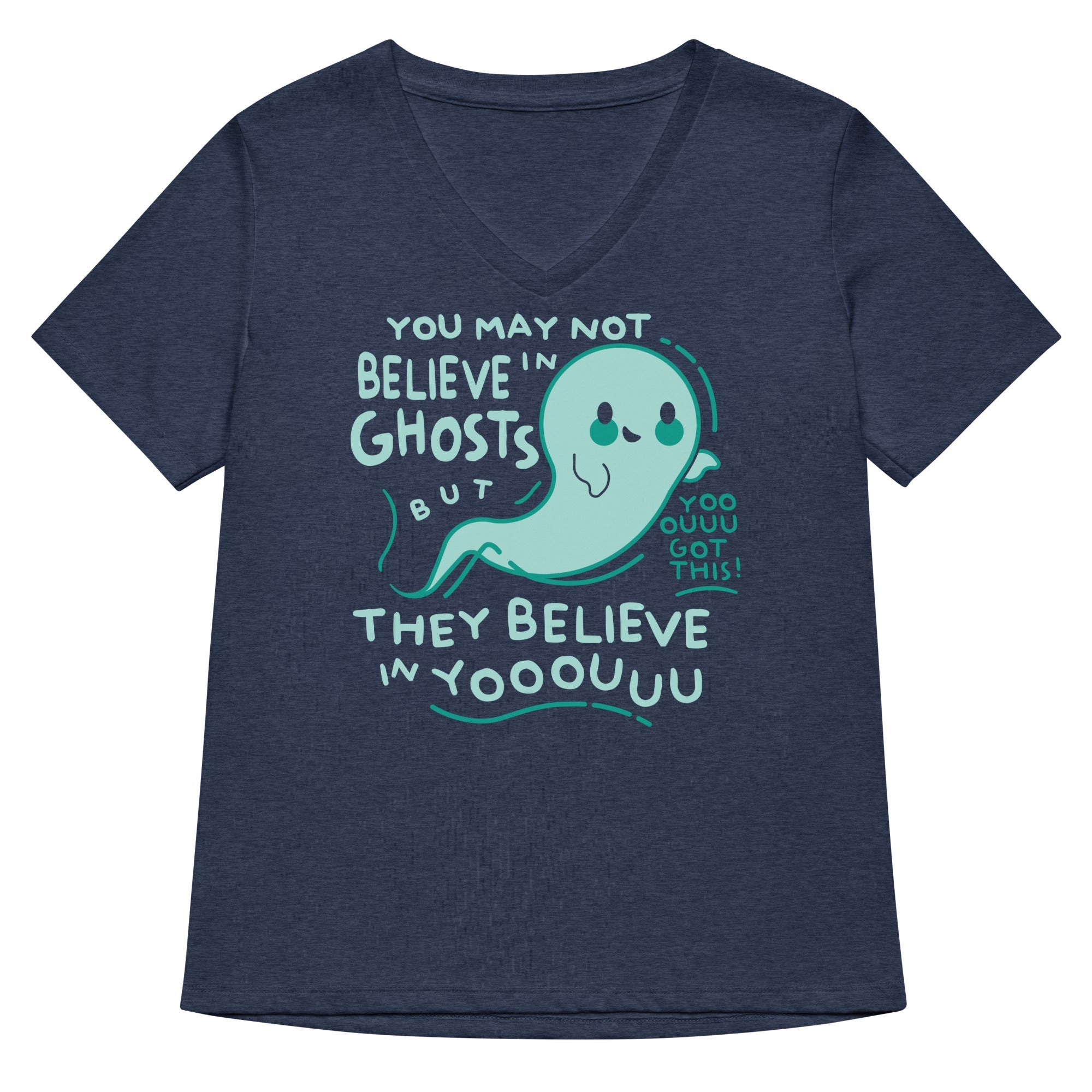 You May Not Believe In Ghosts Women's V-Neck Tee