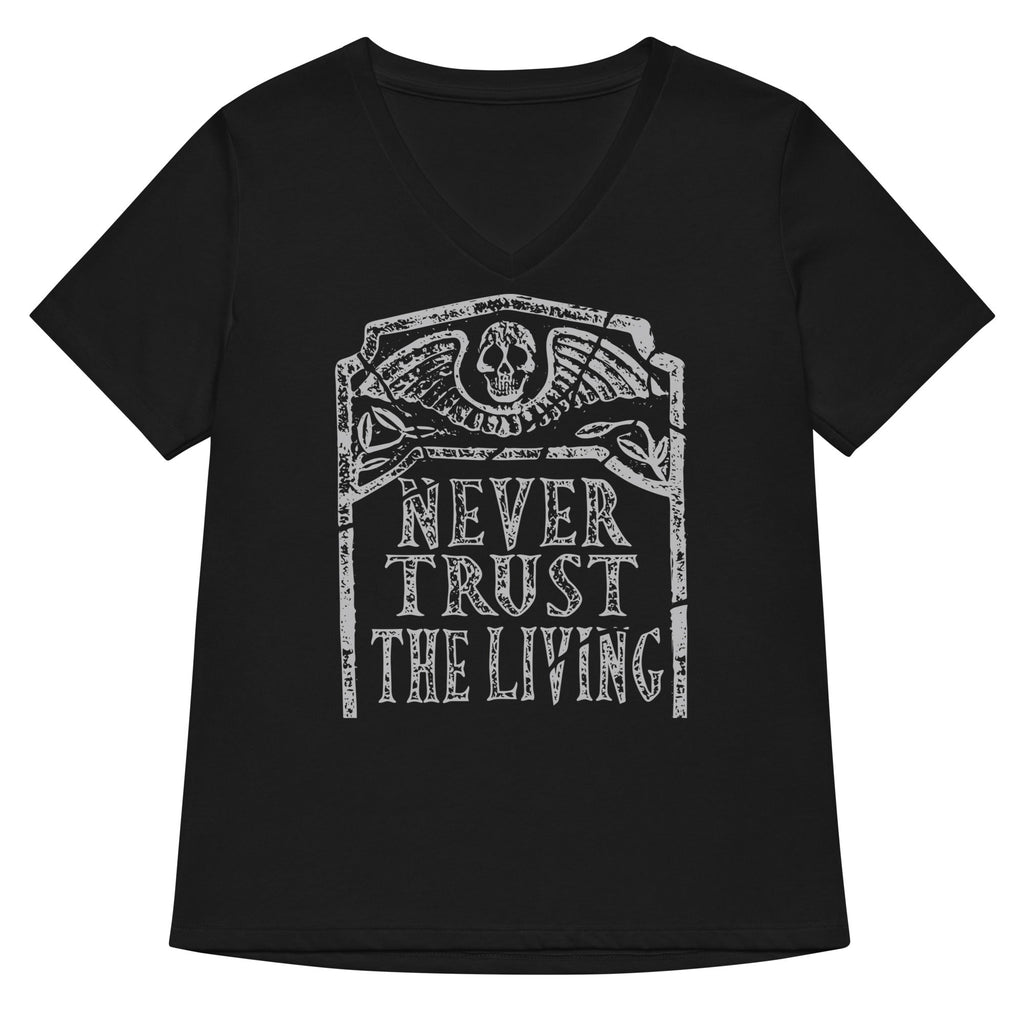 Never Trust The Living Women's V-Neck Tee