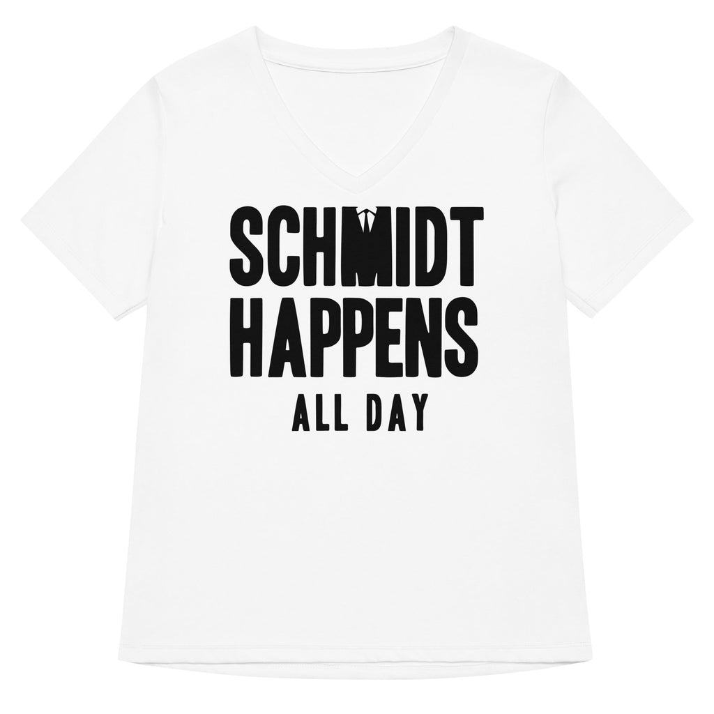 Schmidt Happens All Day Women's V-Neck Tee