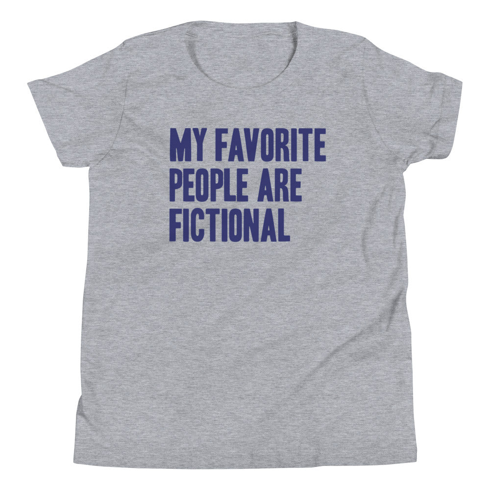 My Favorite People Are Fictional Kid's Youth Tee
