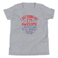 I'm Awesome, Get Yourself Tested Kid's Youth Tee