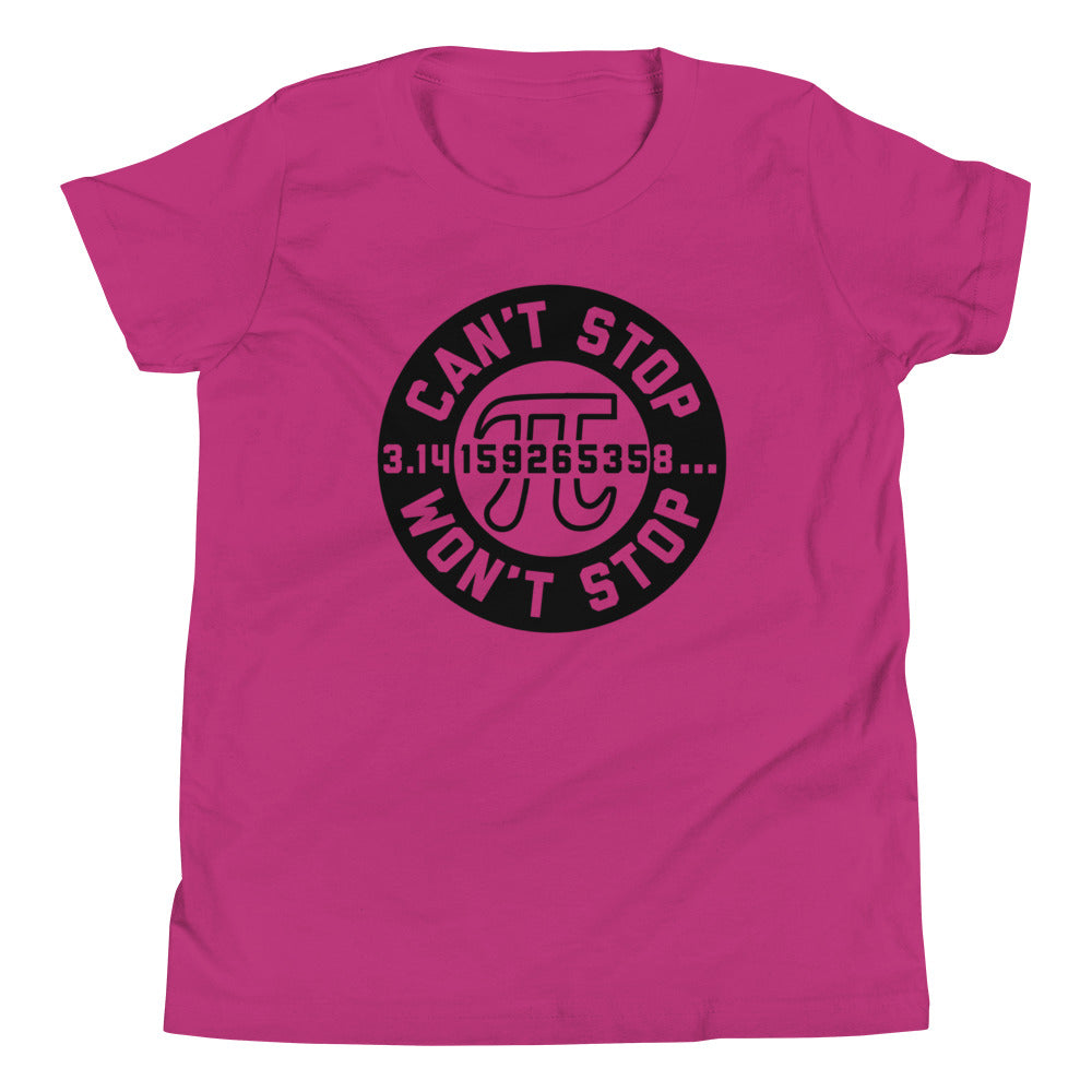Can't Stop Won't Stop Kid's Youth Tee