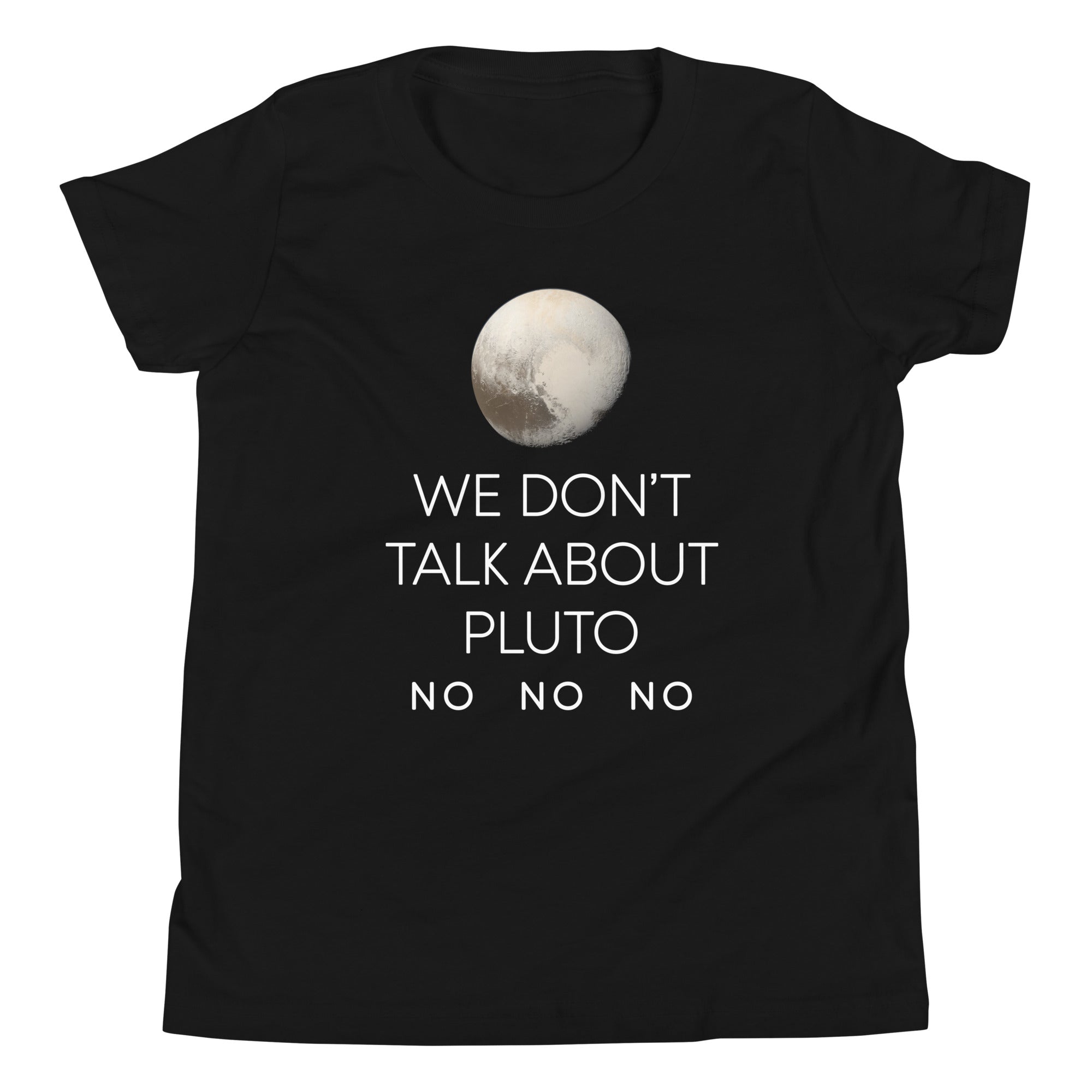 We Don't Talk About Pluto Kid's Youth Tee
