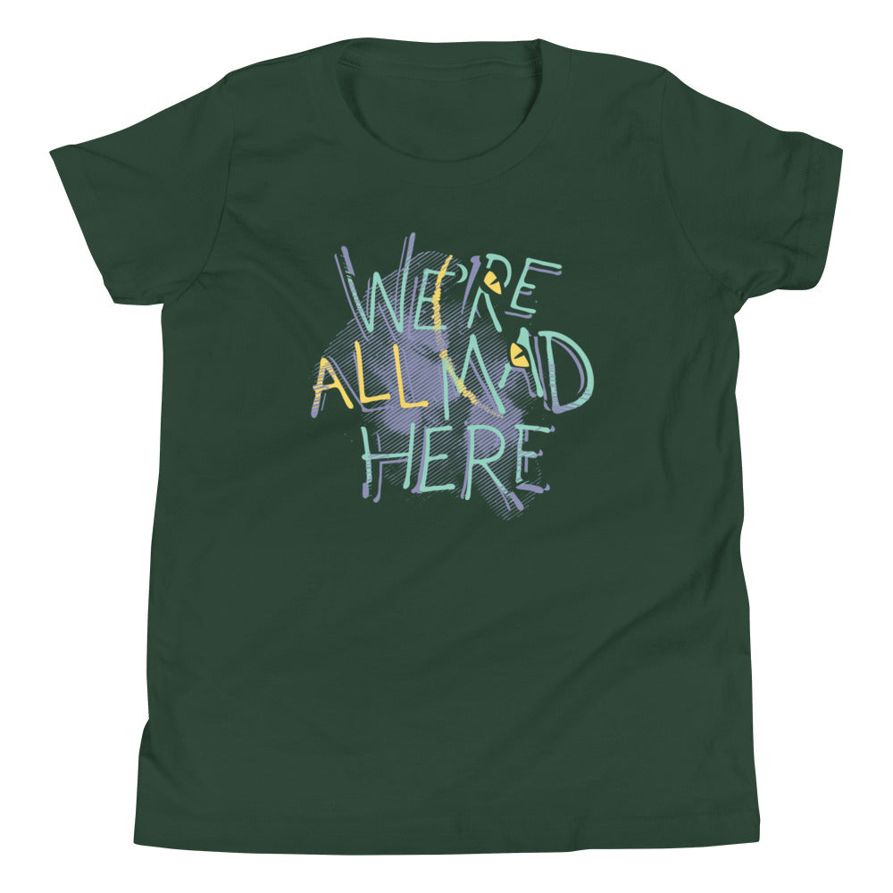 We're All Mad Here Kid's Youth Tee