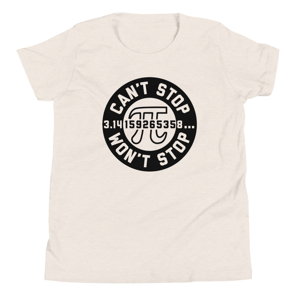 Can't Stop Won't Stop Kid's Youth Tee