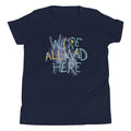 We're All Mad Here Kid's Youth Tee