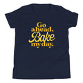 Go Ahead, Bake My Day Kid's Youth Tee