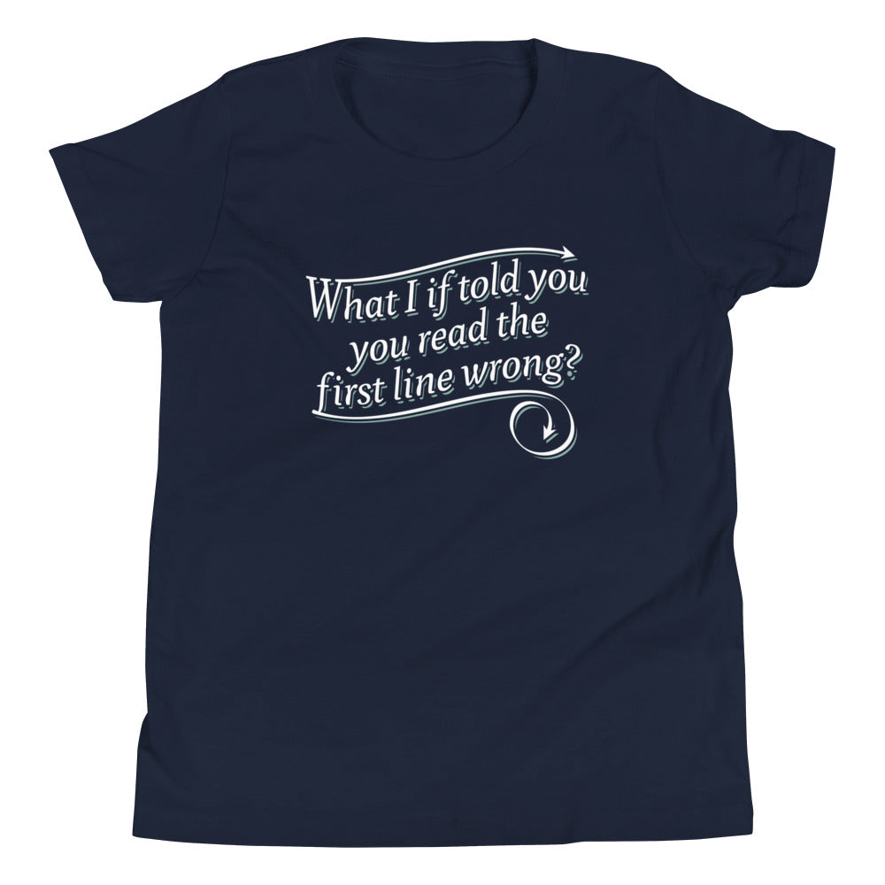 What I If Told You Kid's Youth Tee