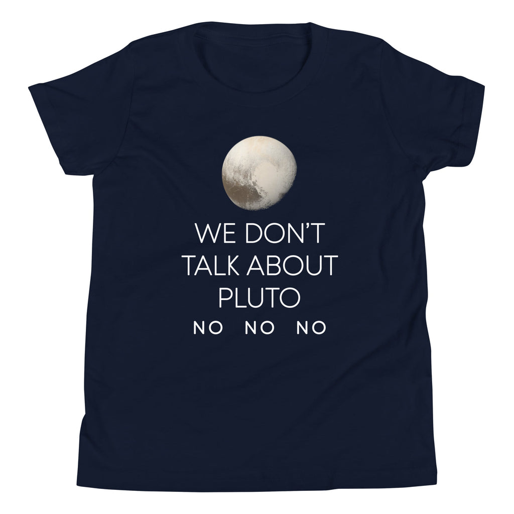 We Don't Talk About Pluto Kid's Youth Tee