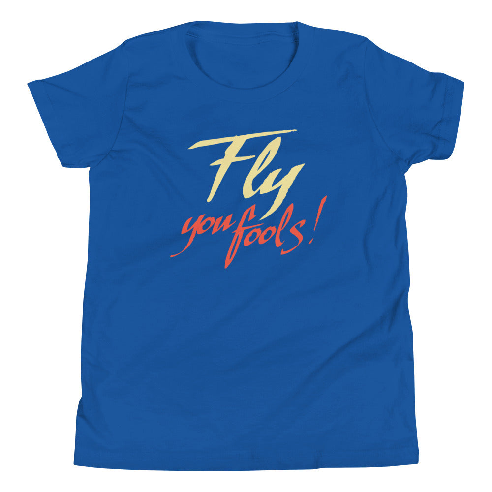 Fly You Fools! Kid's Youth Tee