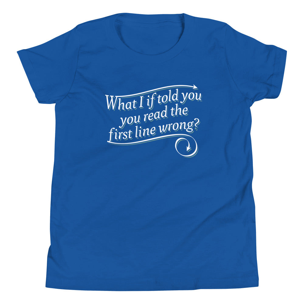 What I If Told You Kid's Youth Tee